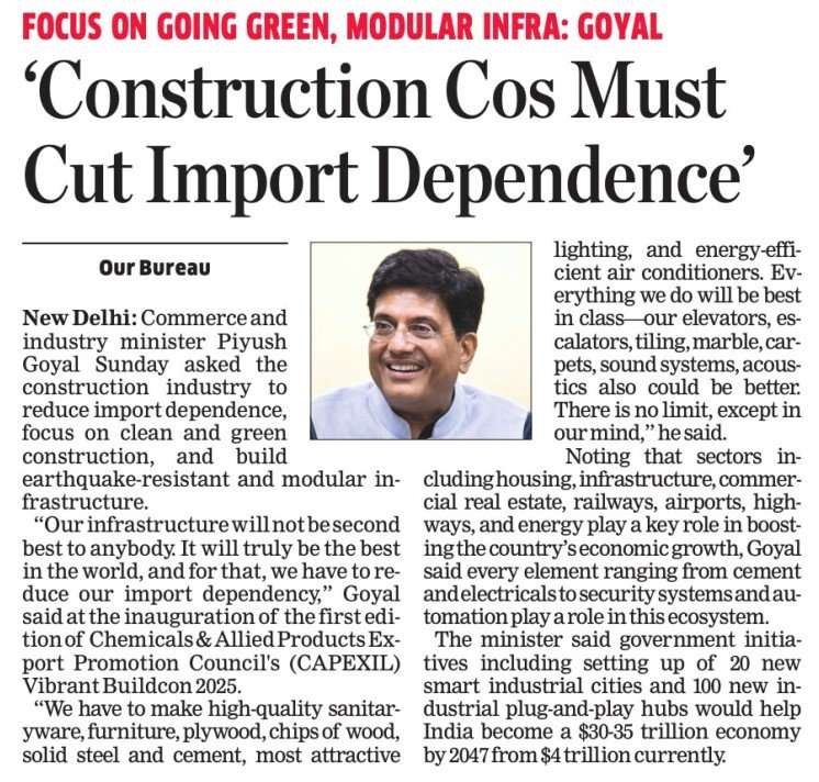 “The Economics Times” – FOCUS ON GOING GREEN, MODULAR INFRA: GOYAL ‘Construction Cos Must Cut Import Dependence’